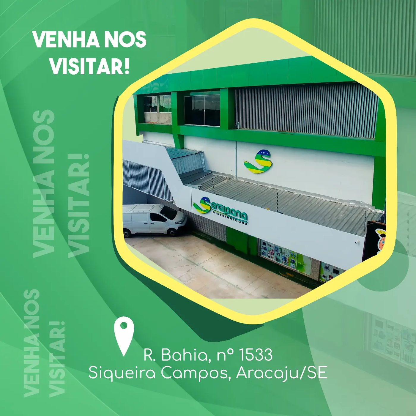 Sede da Sergipana Distribuidora — Rua Bahia, 1533, Aracaju/SE